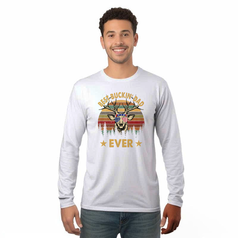 Best Buckin Dad Ever Long Sleeve Shirt Deer Hunter Vintage Tees Dads Fathers Day Gifts