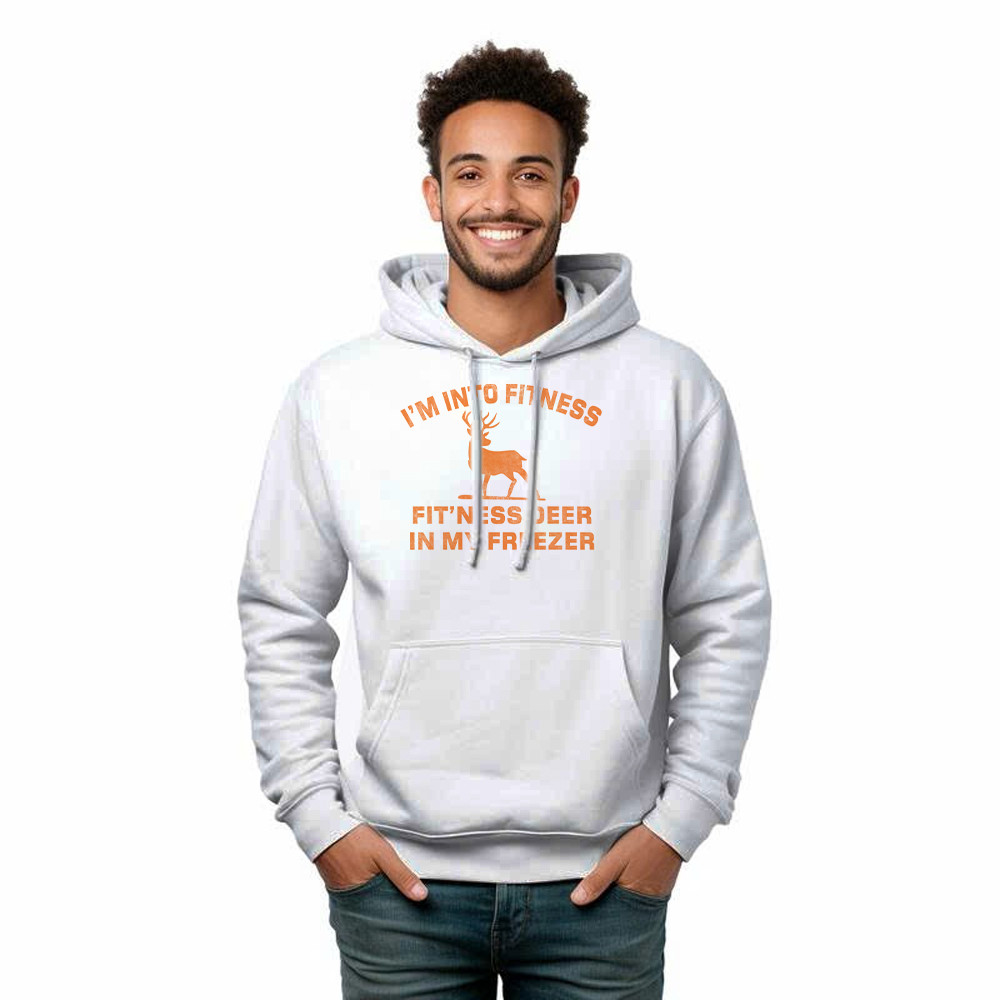 I’m Into Fitness Fit’ness Deer In My Freezer Hoodie Funny Deer Hunting Shirts Gift For Men