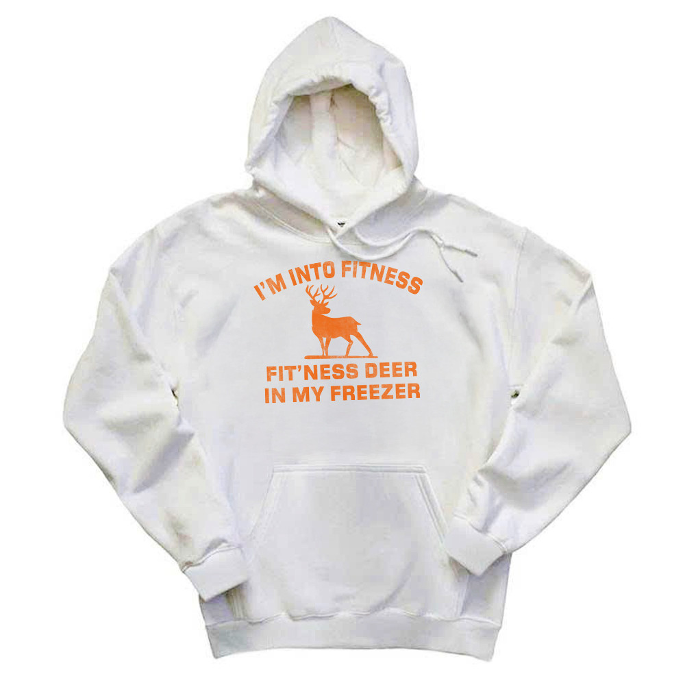 I'm Into Fitness Fit'ness Deer In My Freezer Hoodie Funny Deer Hunting Shirts Gift For Men