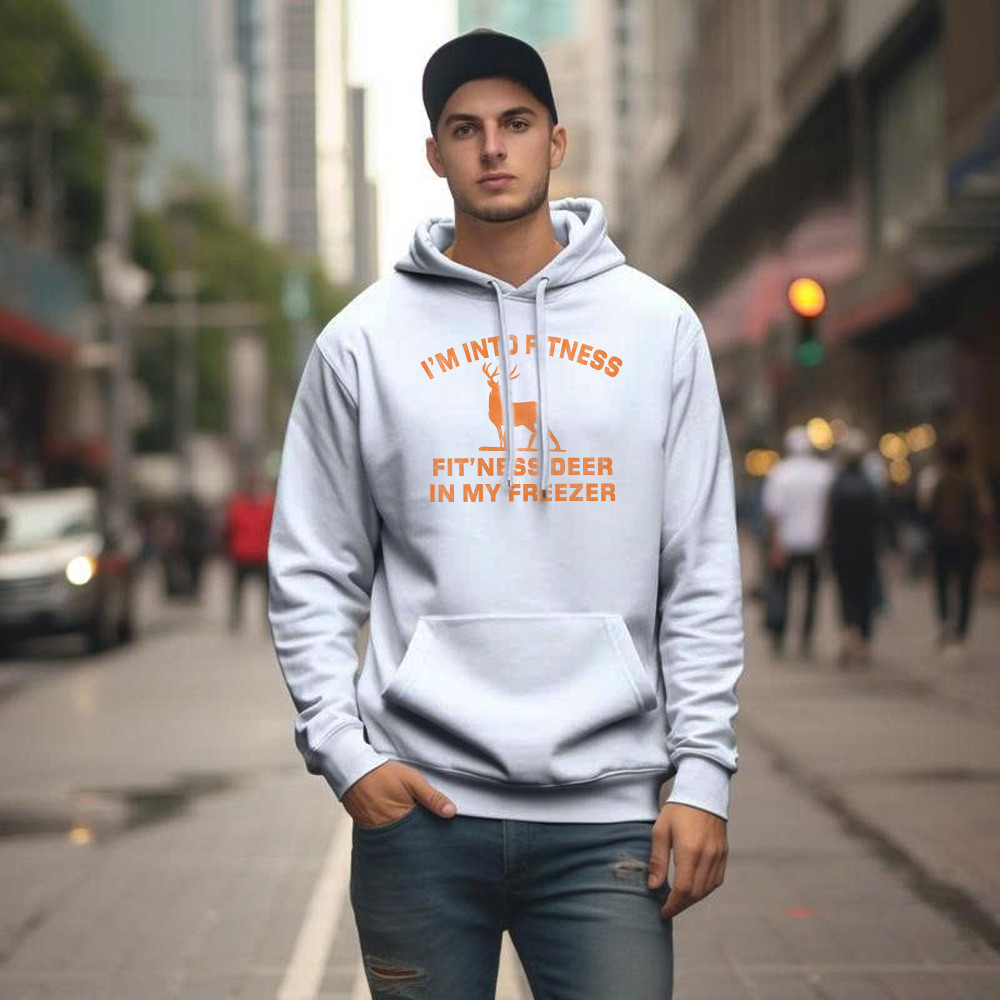 I’m Into Fitness Fit’ness Deer In My Freezer Hoodie Funny Deer Hunting Shirts Gift For Men